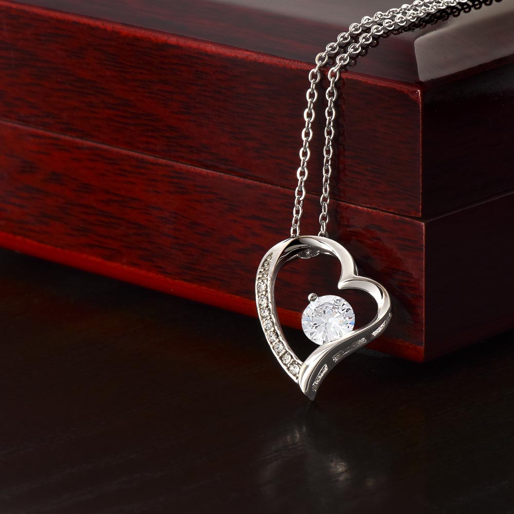 To My Daughter - My Love will Always Follow - Forever Love Necklace