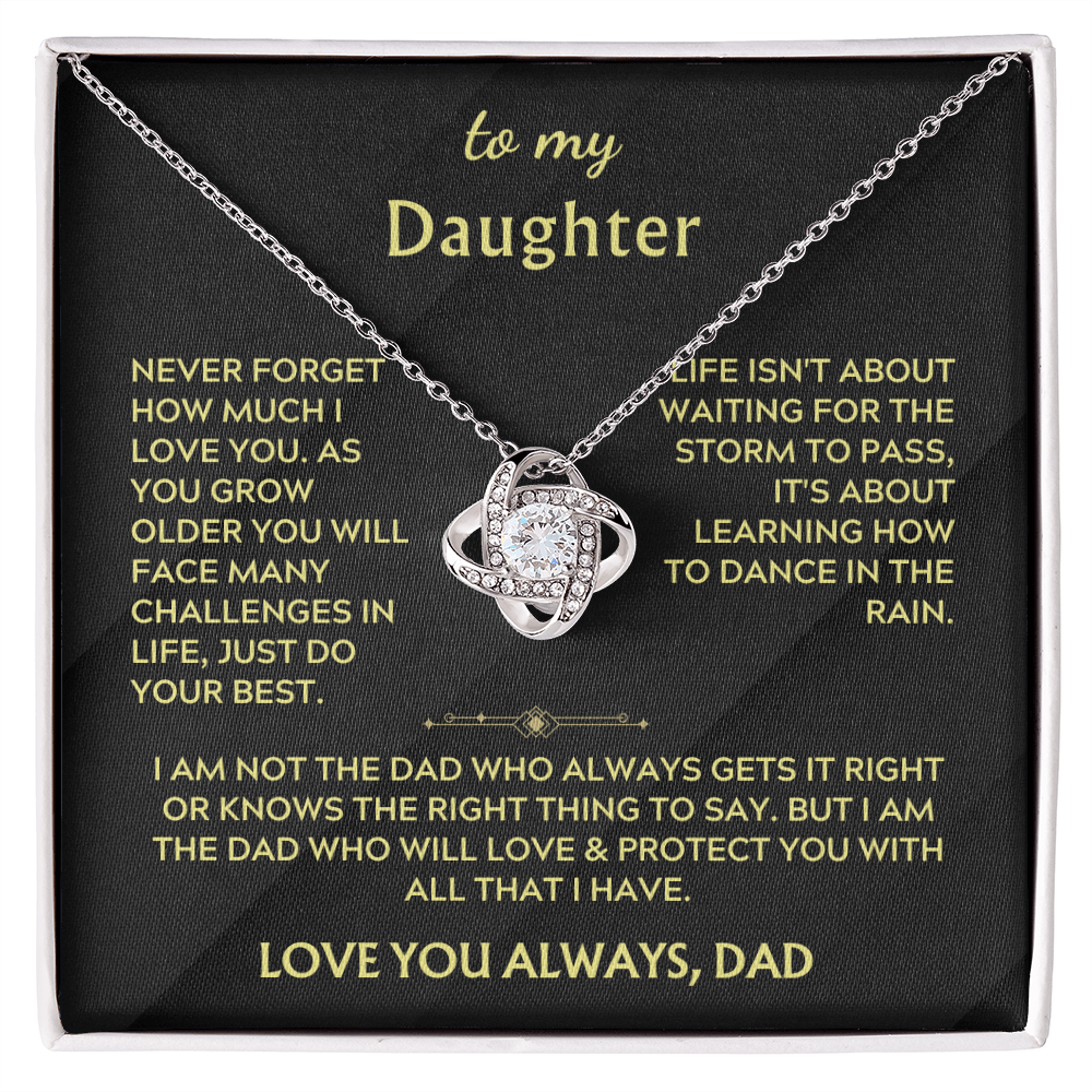 To My Daughter I will always Love and Protect you