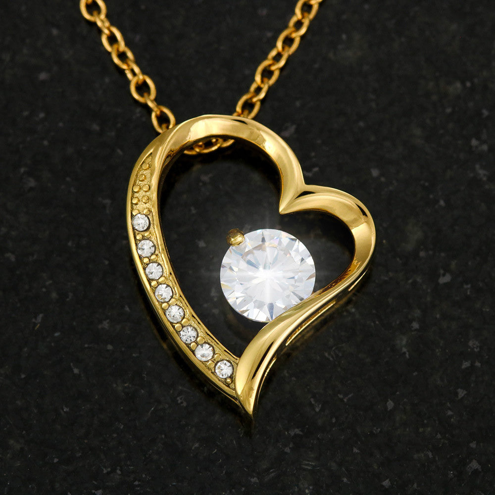 To My Daughter - My Love will Always Follow - Forever Love Necklace
