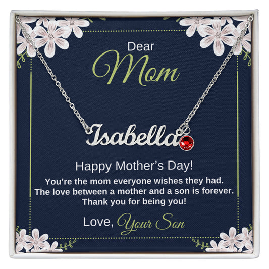 Custom Name Necklace with Birthstone for Mother from Son